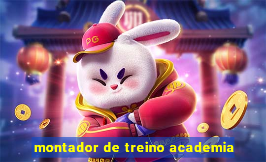 montador de treino academia